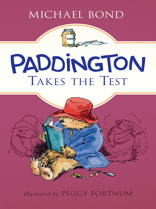 Title details for Paddington Takes the Test by Michael Bond - Available